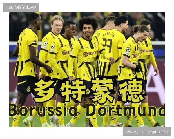 多特蒙德盯上葡超未来10号：潜力巨星引发市场热议